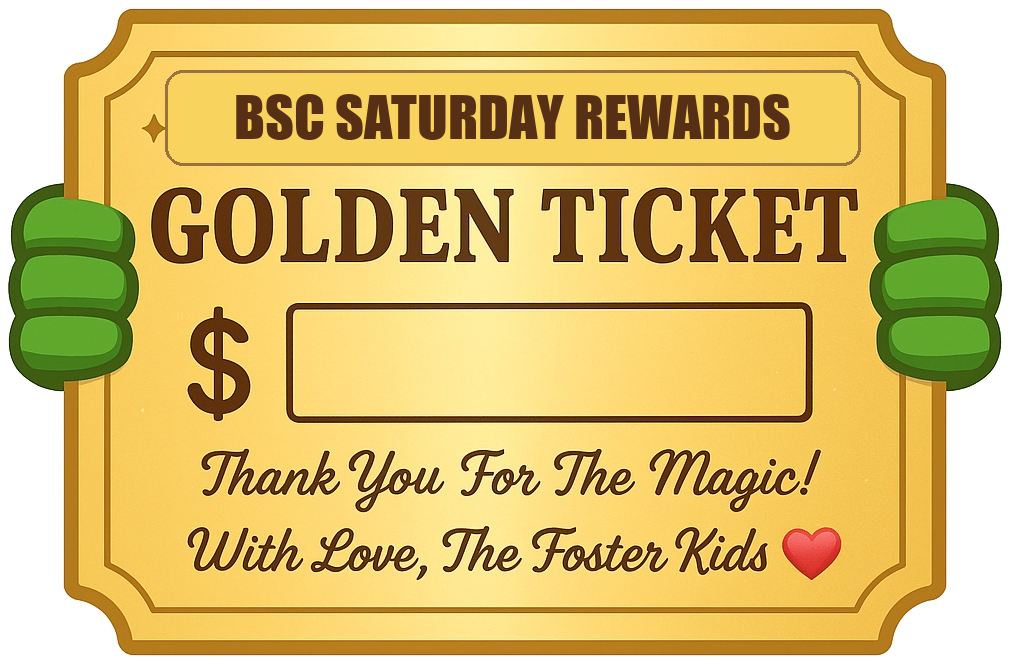 BSC Saturday Rewards Golden Ticket